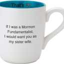 Santa Barbara Design Studio That's All Funny Birthday Gift White & Teal Ceramic Dishwasher Safe Coffee Mug, 16-Ounce, Sister Wife