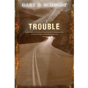Trouble