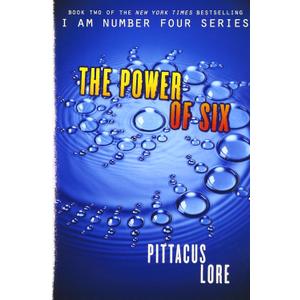 The Power of Six (Lorien Legacies, Book 2)