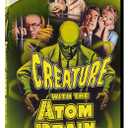 Anniversary 60th Creature with the Atom Brain (1 D