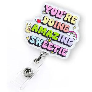 You're Doing Amazing Sweetie Badge Reel, Funny Retractable Badge Reel for Nurse Nursing RN MA CNA LPN Medical Worker & Teacher, Motivational Badge Holder with Alligator Clip & 24” Durable Nylon Cord