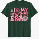 Groovy Pink In My Christmas Era Merry And Bright Women Kids T-Shirt.L