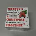 3 x Nobody's Walking Out on This Fun Old Fashioned Family Christmas Wooden Sign, Funny Christmas Decor for Desk Table Shelf, 5 x 5 Inches