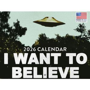 I Want to Believe UFO Calendar 2026 Aliens Monthly Wall Calender 12 Month | American Made In The USA