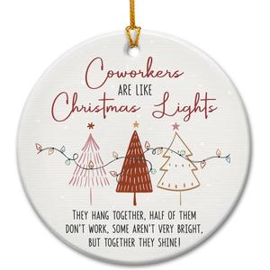 9 x Coworker Christmas Ornament 2025 - Coworkers are Like Christmas Lights Ceramic Ornaments - Funny Team Friendship Gifts, White Elephant Gifts for Work Bestie, Friends, Colleagues