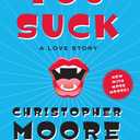 You Suck: A Love Story (Bloodsucking Fiends, 2)