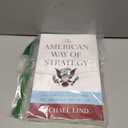 The American Way of Strategy: U.S. Foreign Policy and the American Way of Life, Paperback