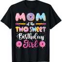 Mom Of The Two Sweet Birthday Girl Donut 2Nd Birthday T-Shirt Women Size M