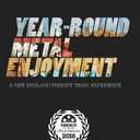 Year-round Metal Enjoyment