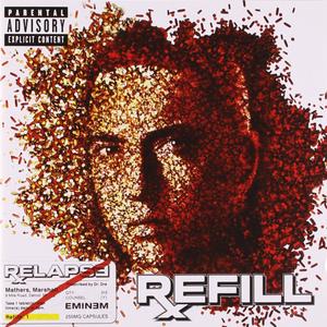 Eminem Relapse: Refill Explicit Lyrics