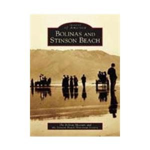 Bolinas and Stinson Beach (CA) (Images of America)