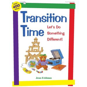 Transition Time: Let's Do Something Different!