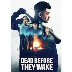 Dead Before They Wake