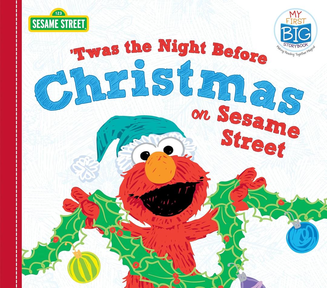 Twas the Night Before Christmas on Sesame Street: A Sweet Holiday Board Book for Toddlers With Cookie Monster, Elmo, and Friends
