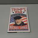 Trump's War: His Battle for America