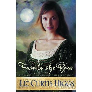 Fair is the Rose (Lowlands of Scotland Series #2)