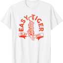 Easy Tiger, Play Nice! Funny & Cute Red Typography Design T-Shirt (Small)