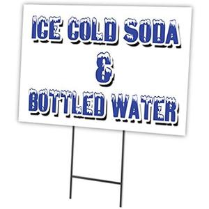 ICE Cold SODA & Bottled Water 18"x24" Yard Sign & Stake | Advertise Your Business | Stake Included Image On Front Only | Made in The USA