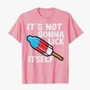Popsicle Not Gonna Lick Itself Funny 4th July Patriotic Men T-Shirt 2XL