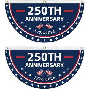 2PCS 250 Years Anniversary Flag Bunting 1.5X3 FT 1776-2026 Fan Flags Patriotic Stars Yard Signs Party Supplies Hanging Decor for Room House Welcome Backdrop with Brass Grommets
