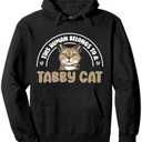 This Human Belongs To A Tabby Cat Owner Tabby Cat Lover Pullover Hoodie S