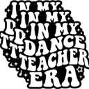 (3Pcs) in My Dance Teacher Era Sticker | Funny Waterproof Vinyl Decal for Water Bottle, Laptop, Tumbler | Dance Coach Instructor Choreographer Gift | Size 3x2.7 Inches
