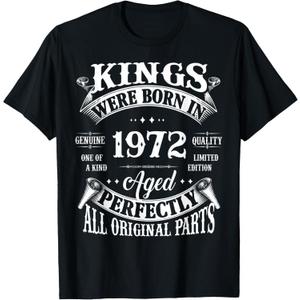Mens 51st Birthday Gift Vintage Kings Born In 1972 51 Years Old T-Shirt, 3XL Mens 51st Birthday Gift Vintage Kings Born In 1972 51 Years Old T-Shirt, 3XL