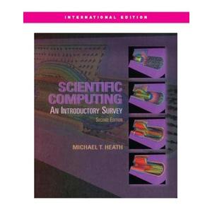 Scientific Computing Paperback – International Edition, January 1, 2001