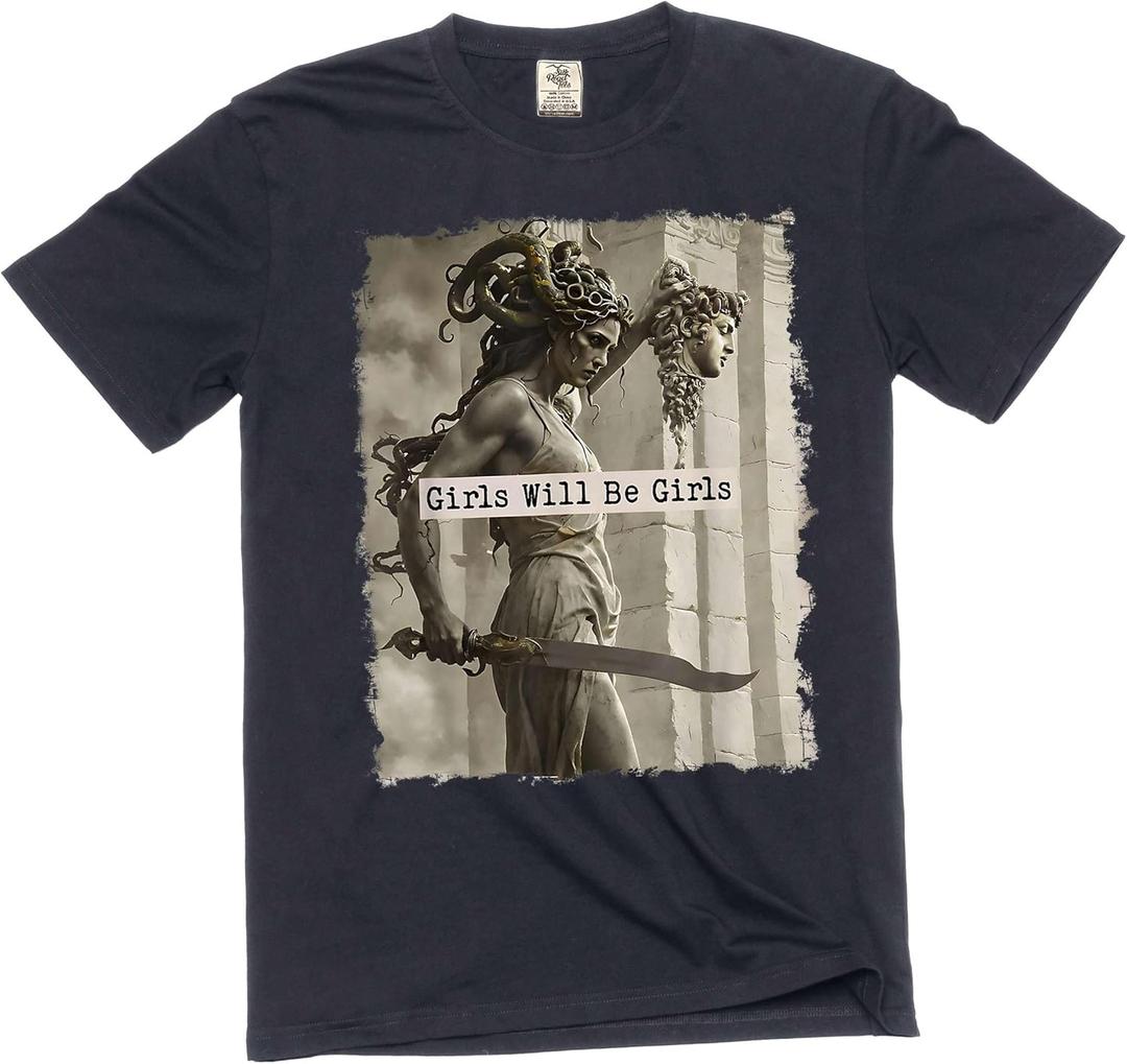 Girls Will Be Girls Shirt, Medusa with The Head of Perseus Tee, Feminist Shirt (Black, XL)