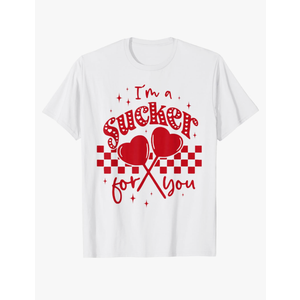 I'm A Sucker for You Valentine Couple Matching Candy Heart T-Shirt, M