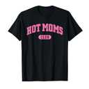 HOT Moms Club T-Shirt, (2XL, Black)