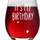 LANBAIHE Funny Birthday Glass Gift for Women, Mom, Grandma, Best Friend, Sister, Coworker,15oz Novelty Cup for Her-It's My Birthday Stemless Glass