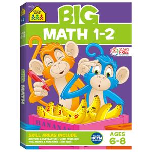 School Zone Big Math 1-2 Workbook: 320 Pages, 1st Grade, 2nd Grade, Elementary Math, Addition, Subtraction, Word Problems, Time, Money, Fractions, Ages 6 to 8