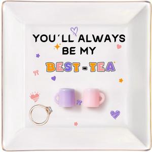 Friend Birthday Gifts for Women, Personalized Jewelry Dish with "You'll Always Be My Best-Tea, Unique Friendship Gifts for Women Birthday Christmas Valentine, Ceramic Ring Dish Female Friend Gifts