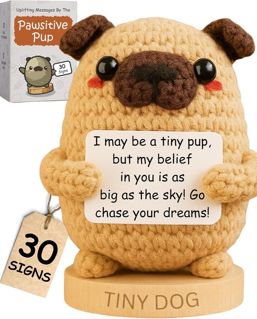 Dog lover Gifts for Women - Handmade Positive Crochet Animal W/ 30 Uplifting Signs - Funny Birthday Gifts for Dog Mom, Cute Present Idea for Women for Mothers Day, Emotional Support Office Desk Decor (Pup)