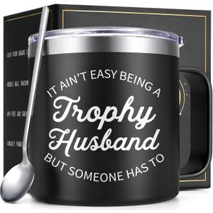 Lifecapido Husband Gifts, It Ain't Easy Being a Trophy Husband 14 oz Insulated Coffee Mug, Birthday Fathers Day Christmas Gifts for Husband, Black