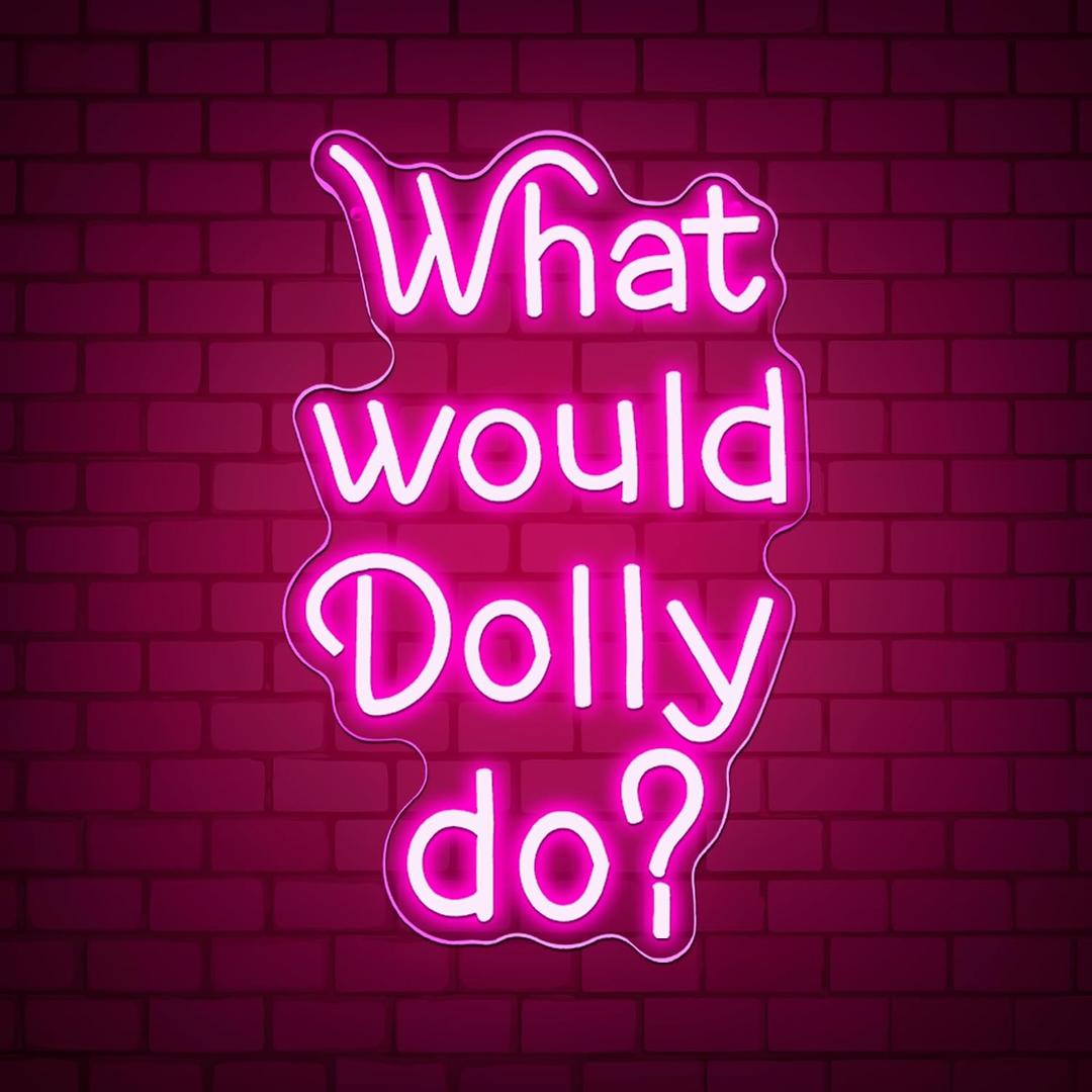 What Would Dolly Do Neon Sign, Cowboy Themed Party Motivational Quote Neon Light Sign, 9.8"x15.7", USB Powered for Country Music Lover Home Decor Christmas Birthday Gift