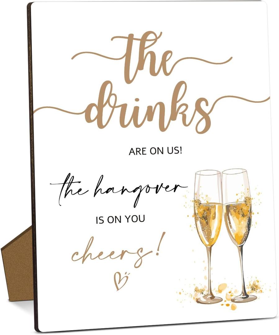 The Drinks Are On Us Wooden Sign with Stand, 8 x 11 Inch Table Sign For Reception, Wedding/Bridal Shower Table Decor Supplies, Wedding Party Decorations