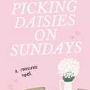Picking Daisies on Sundays, Book