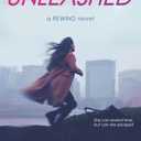 Unleashed (Rewind) - Hardcover