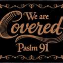 We are Covered Psalm 91 Doormat, 17x30 Inch, Funny Front Door Mat, Non Slip PVC Backing, Easy to Clean, Waterproof, Farmhouse Style, Indoor Outdoor Welcome Mat, Christian Home Decor Gift