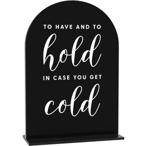 2 x Acrylic Wedding Signs, To Have And To Hold Signs for Marriage Reception, Bridal Shower Decorations, Modern Arched Round Top Acrylic Table Top Sign with Holder for Wedding Party Dinner (Black)