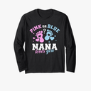 Gender reveal nana grandma Long Sleeve T-Shirt M