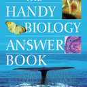 The Handy Biology Answer Book (The Handy Answer Book Series)