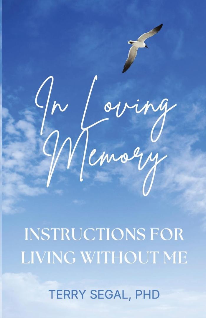 In Loving Memory: Instructions for Living Without Me, Book