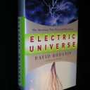 Electric Universe: The Shocking True Story of Electricity