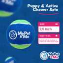 2 x My Pet & Me - Dog Tennis Balls - 2.5-Inch | Soft, Lightweight Balls for Fetch, Teething & Moderate Play | Indoor & Outdoor Dog Toys for Puppies & Small to Medium Dogs (4 Pack)