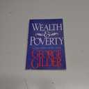 Wealth and Poverty (ICS Series in Self-Governance)