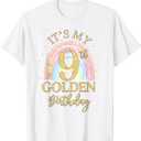 It's My 9th Golden Birthday Rainbow 9 Year Old Bday Girls T-Shirt (Youth L)