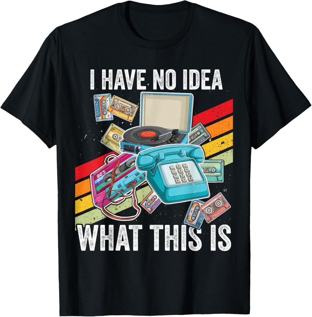 I Have No Idea What This is Kids 70s 80s 90s Theme Outfit T-Shirt, Small